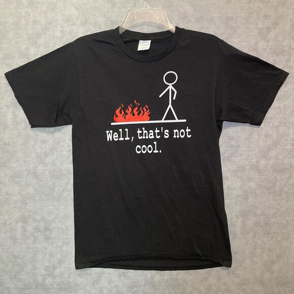 Funny "Well, that's not cool" tee - Picture 1 of 6